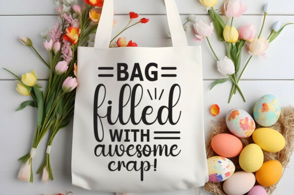 Bag Filled with Awesome Crap SVG PNG: A Versatile Graphics Asset for Crafts