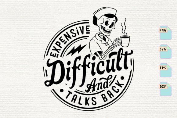 Expensive Difficult and Talks Back Svg: A Versatile Graphics Asset for Crafts